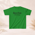 Kids Tee — "Born First. Still in Charge." Sibling Shirt