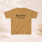 Kids Tee — "Born First. Still in Charge." Sibling Shirt