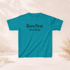 Kids Tee — "Born First. Still in Charge." Sibling Shirt