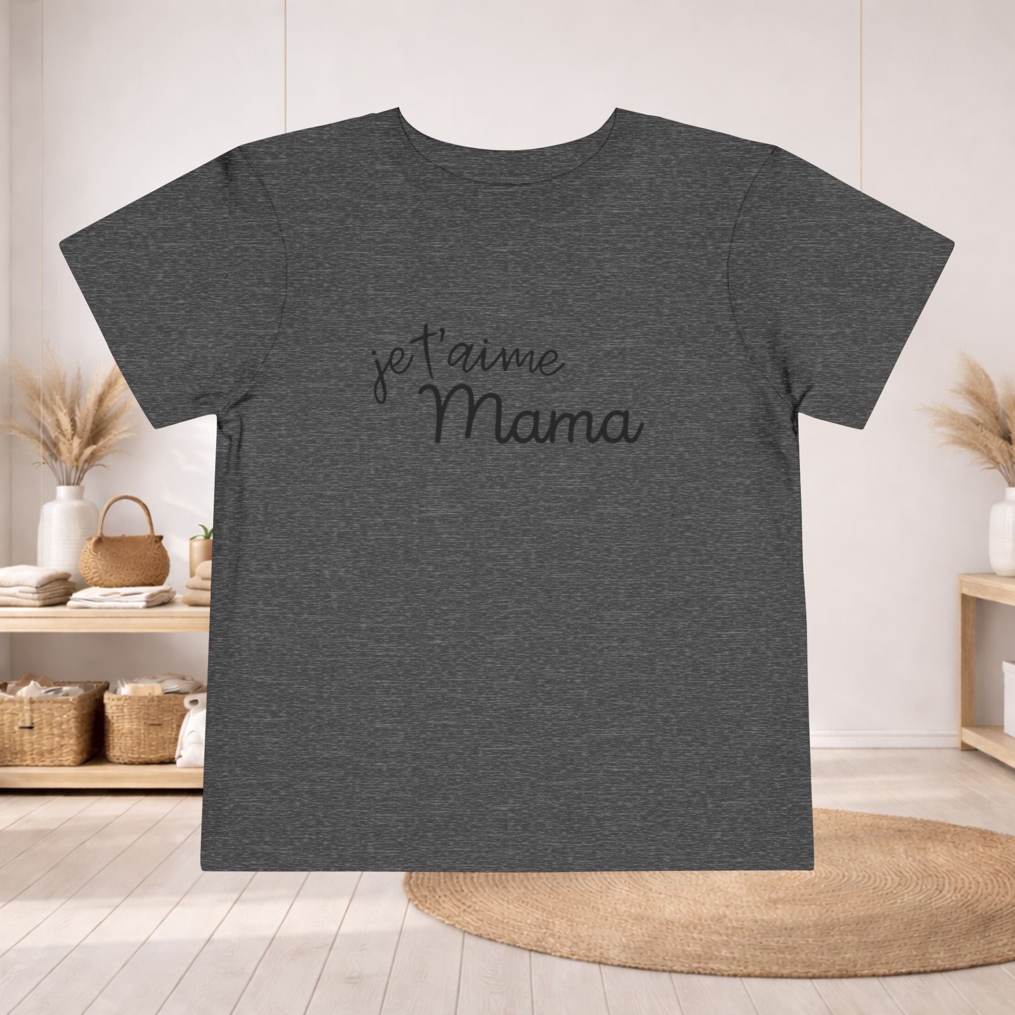 Toddler Tee - "Je t'aime Mama" Tee