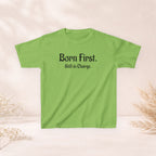 Kids Tee — "Born First. Still in Charge." Sibling Shirt