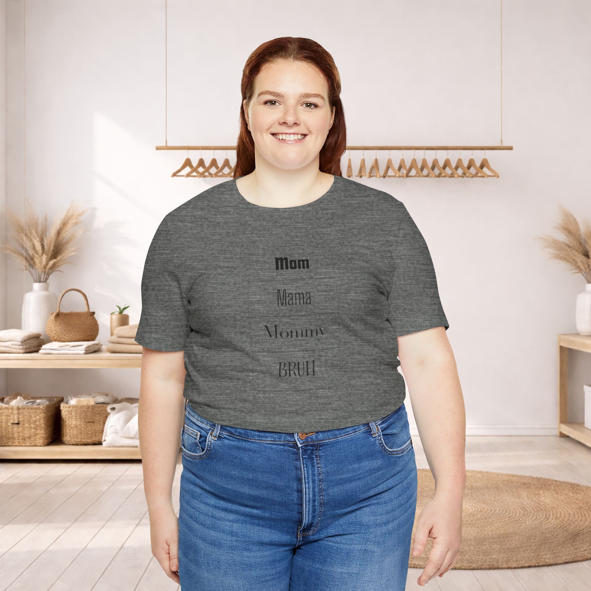 Mom Mama Mommy BRUH T-Shirt- Life As A Boy Mom!