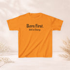 Kids Tee — "Born First. Still in Charge." Sibling Shirt