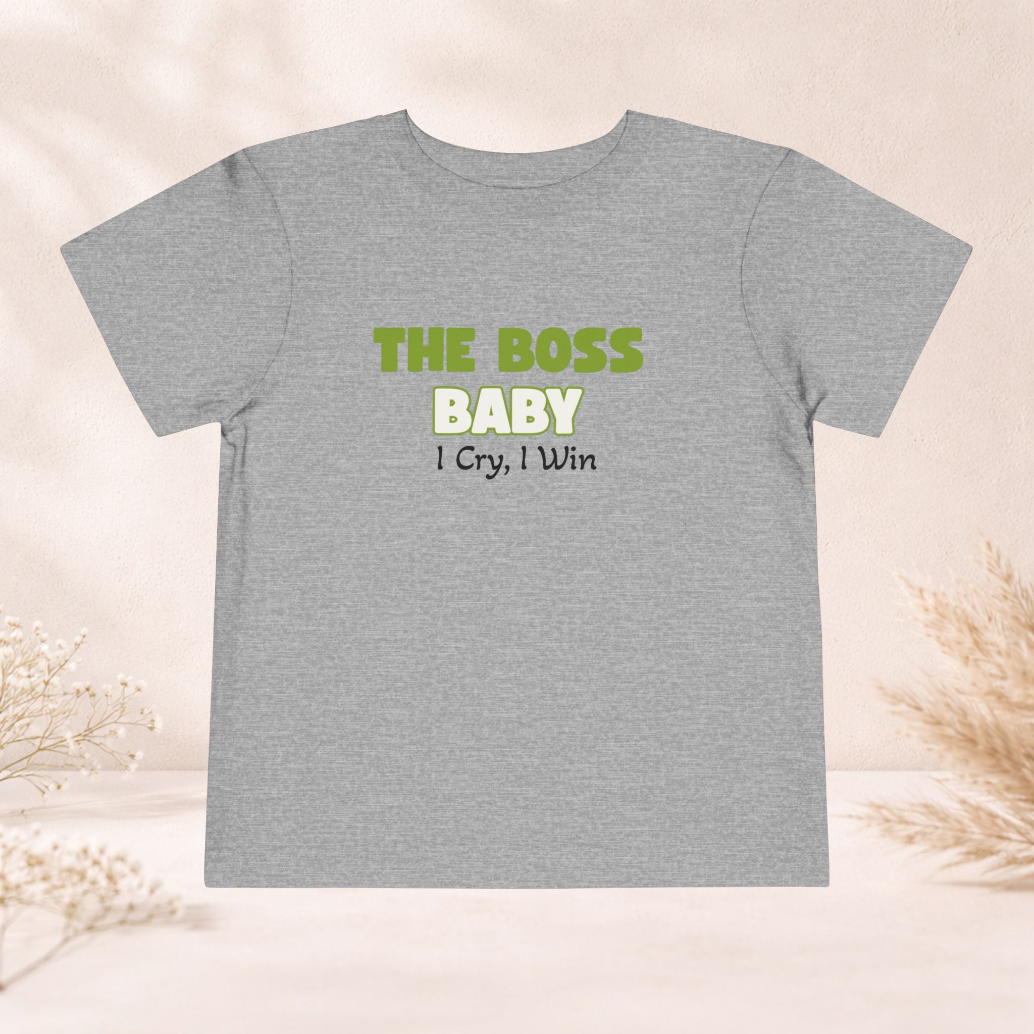 Toddler Tee – "The Boss Baby: I Cry, I Win"